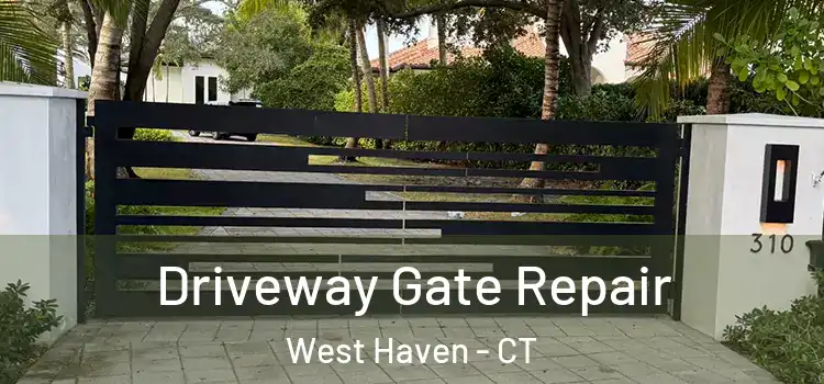  Driveway Gate Repair West Haven - CT