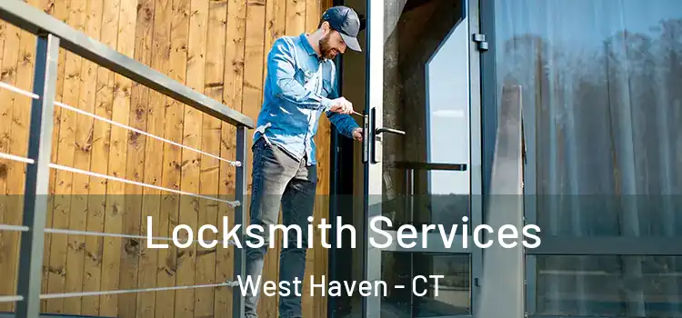  Locksmith Services West Haven - CT