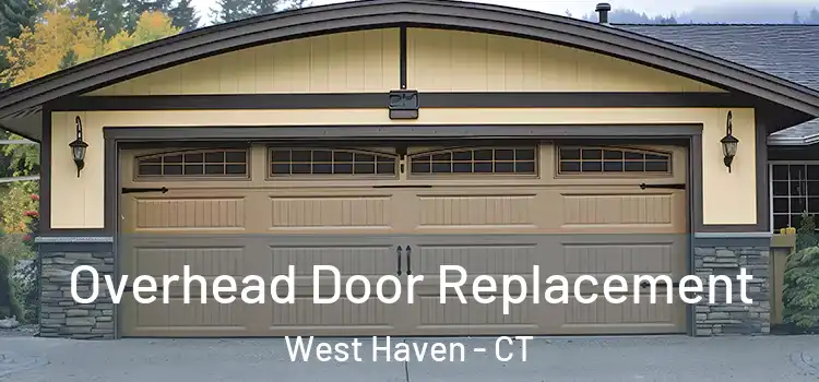  Overhead Door Replacement West Haven - CT